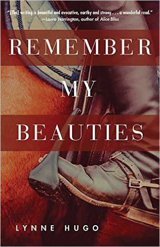 Remember My Beauties by Lynne Hugo