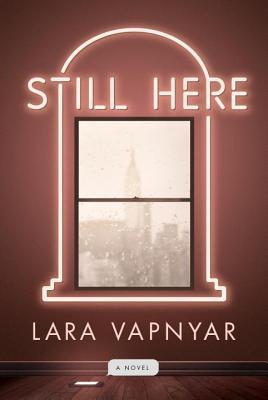 Still Here: A Novel Book Cover