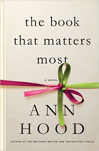 The Book that Matters Most by Ann Hood