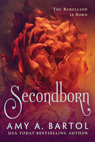 Secondborn (Secondborn #1) by Amy A. Bartol