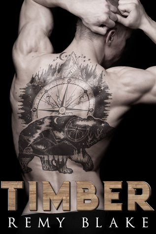 Timber by Remy Blake + Giveaway!