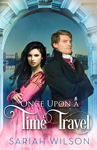 Once Upon a Time Travel by Sariah Wilson
