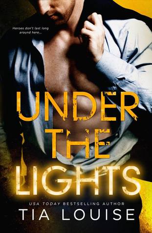 Under the Lights by Tia Louise