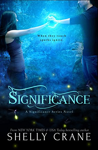 Significance: A Significance Novel by Shelly Crane