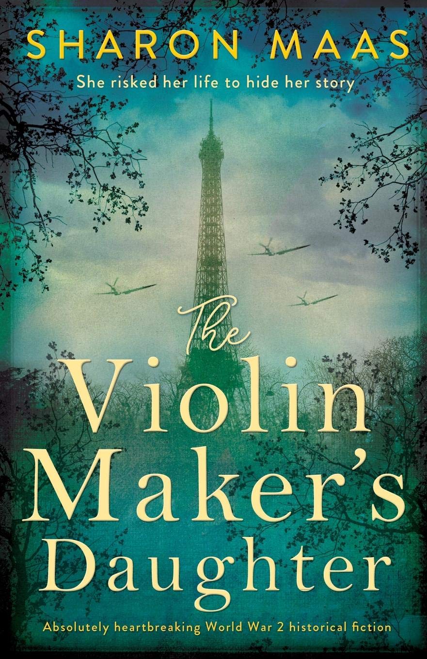 The Violin Maker’s Daughter by Sharon Maas