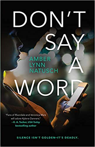 Don’t Say a Word by Amber Lynn Natusch