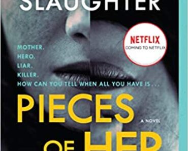 book cover Pieces of Her by Karin Slaughter