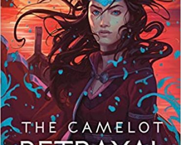 Book Cover Camelot Betrayal by Kiersten White