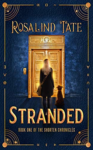 Stranded (The Shorten Chronicles Book 1) by Rosalind Tate
