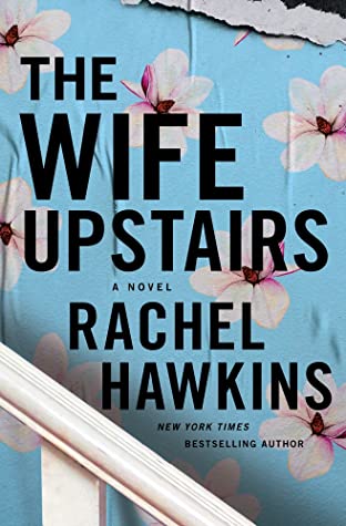 The Wife Upstairs (Audiobook) by Rachel Hawkins