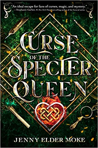Curse of the Specter Queen (A Samantha Knox Novel Volume 1) by Jenny Elder Moke
