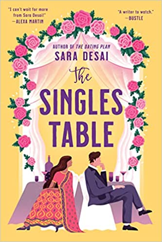 The Singles Table (Marriage Game) by Sara Desai