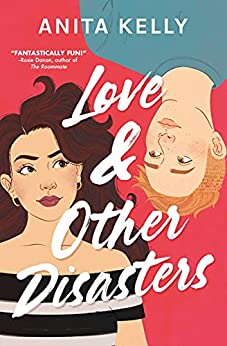 Love & Other Disasters Book Cover