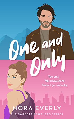 One and Only by Nora Everly