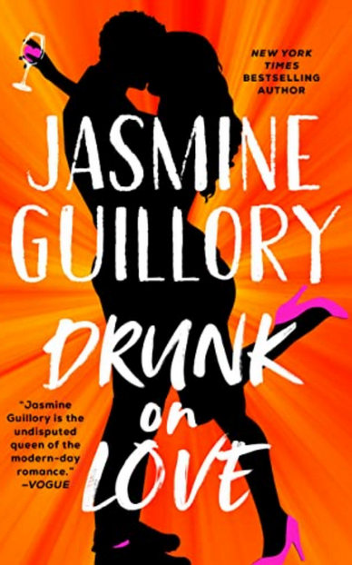 Drunk on Love Jasmine Guillory