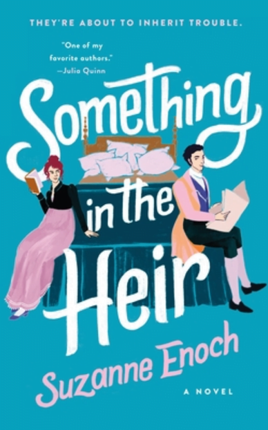 Something in the Heir by Suzanne Enoch
