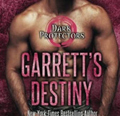 Garrett’s Destiny by Rebecca Zanetti