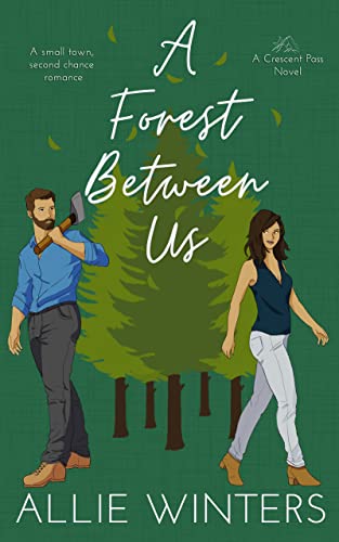 A Forest Between Us by Allie Winters