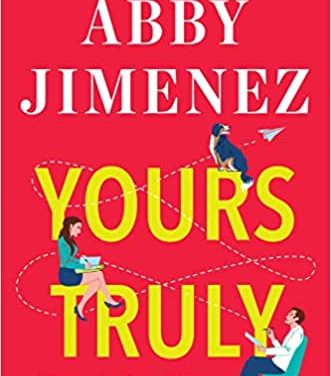 Yours Truly by Abby Jimenez