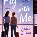 Fly with Me by Andie Burke