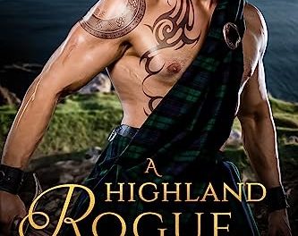 A Highland Rogue to Ruin by E. Elizabeth Watson