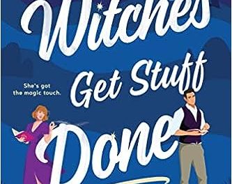 Witches Get Stuff Done by Molly Harper