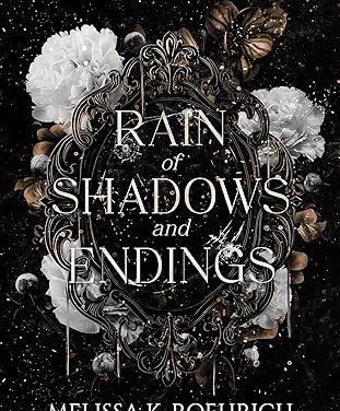 Rain of Shadows and Endings (Legacy Series Book 1) by Melissa Roehrich